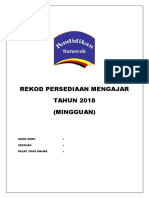 Rekod Persediaan Mengajar TAHUN 2018 (Mingguan) : Nama Guru: Sekolah: Kelas Yang Diajar