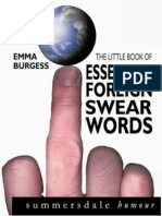 1840242396.Summersdale.Publishers.The.Little.Book.of.Essential.Foreign.Swearwords.Jun.2002.pdf