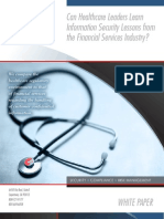 Healthcare Leaders - IT Lessons from the Financial Services Industry? - Redspin Information Security