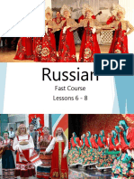 Russian: Fast Course Lessons 6 - 8
