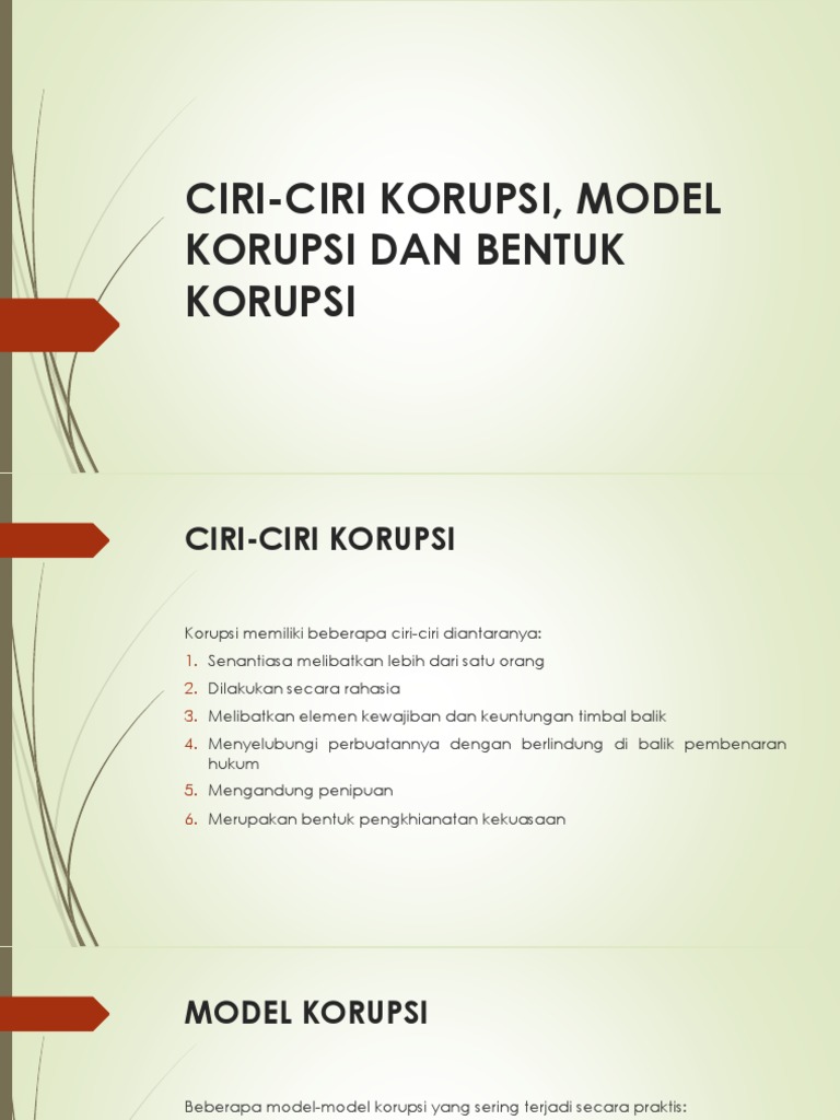 Ciriciri Korupsi, Model Korupsi Dan Bentuk Korupsi