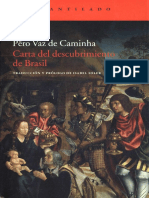 Vaz de Caminha, Pêro - Carta Del Descubrimiento de Brasil [Ed. de Isabel Soler] [Por Robertokles]