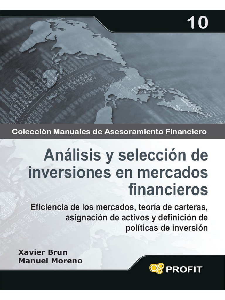 ANALISIS Y SELECCION DE INVERSIONES Brun PDF | PDF | Análisis técnico ...