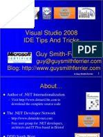 Visual Studio 2008 IDE Tips and Tricks Guy Smith-Ferrier