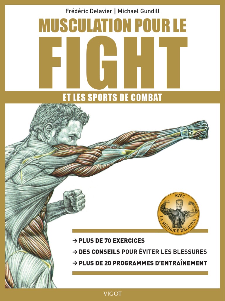La Methode Delavier De Musculation Chez Soi Pdf Extrait Musculation Pour Le Fight | PDF | Musculation | Main