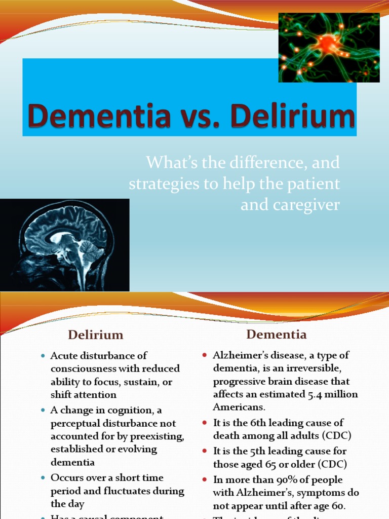 Dementia and Delirium | PDF | Dementia | Alzheimer's Disease