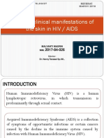Frequent Clinical Manifestations of The Skin in HIV / AIDS: Malyanti Masrin Nim