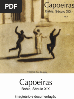 Frederico (Frede) José de Abreu-Capoeiras - Bahia, Século XIX_ Imaginário e Documentação. 1-Vogal Imagem_ Instituto Jair Moura (2005)