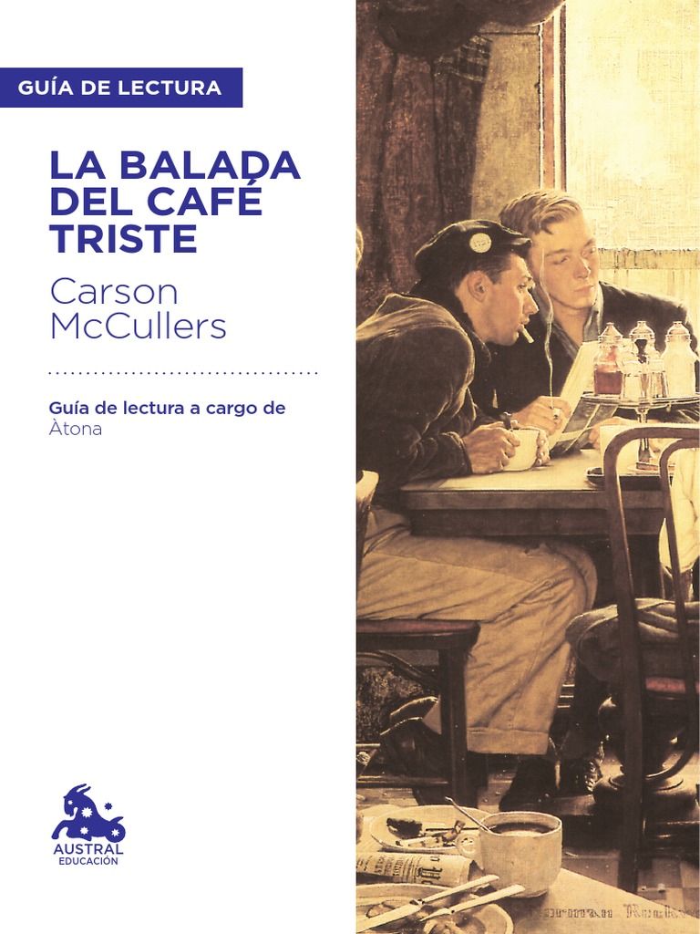 La Balada Del Cafe Triste Guia PDF PDF Amor Entretenimiento (general)