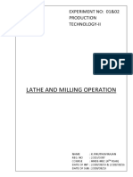 Lathe and Milling Operation: Experiment No: 01&02 Production Technology-Ii