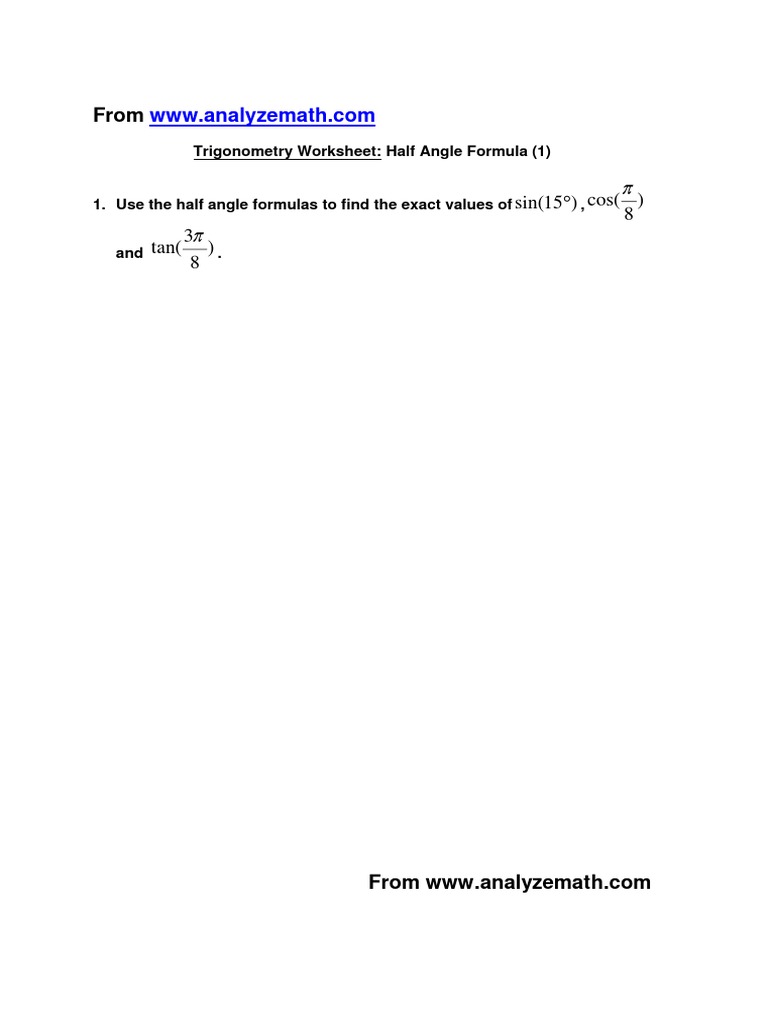 Half Angle Formula Trigonometry Worksheet | PDF | Technology & Engineering