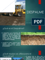 Despalme: Remoción de capa superficial del terreno