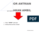 Nomor Antrian Silahkan Ambil: 1. 2. Ambil Printout Antrian 2 Lembar Tekan " UMUM " Pada Layar