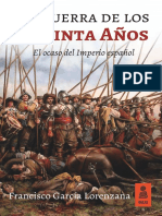 La Guerra de Los Treinta Años: El Ocaso Del Imperio Español