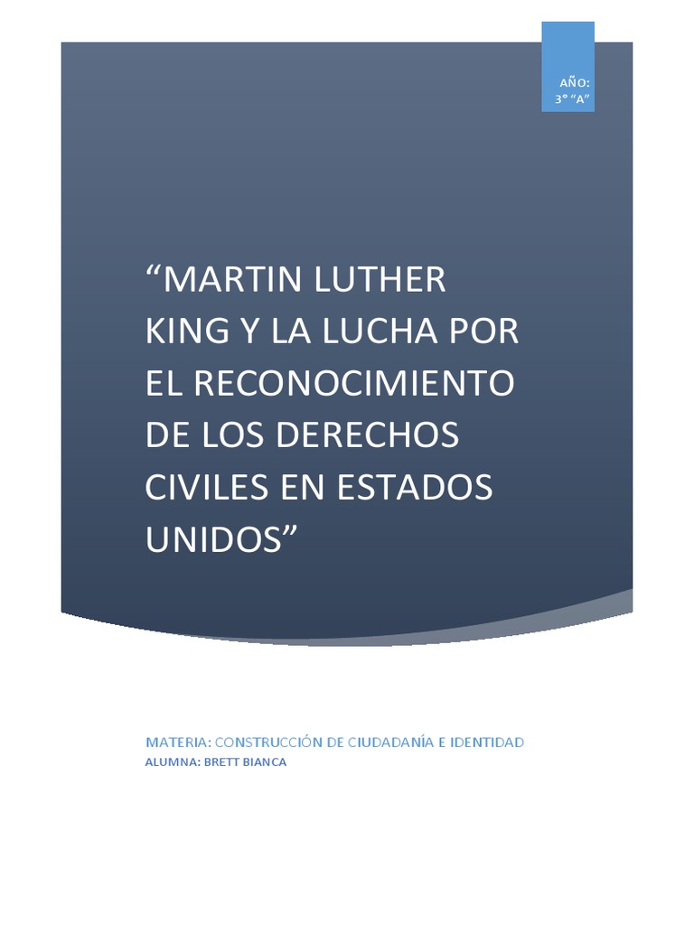 Martin Luther King Y La Lucha Por El Reconocimiento de Los Derechos ...