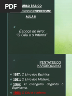 Curso básico - Entendendo o Espiritismo - Aula 8.pptx