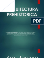 ARQUITECTURA PREHISTORICA