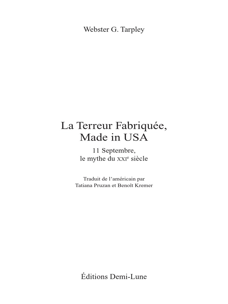 Tarpley Webster Griffin - La Terreur Fabriquée Made in USA, PDF, George  W. Bush