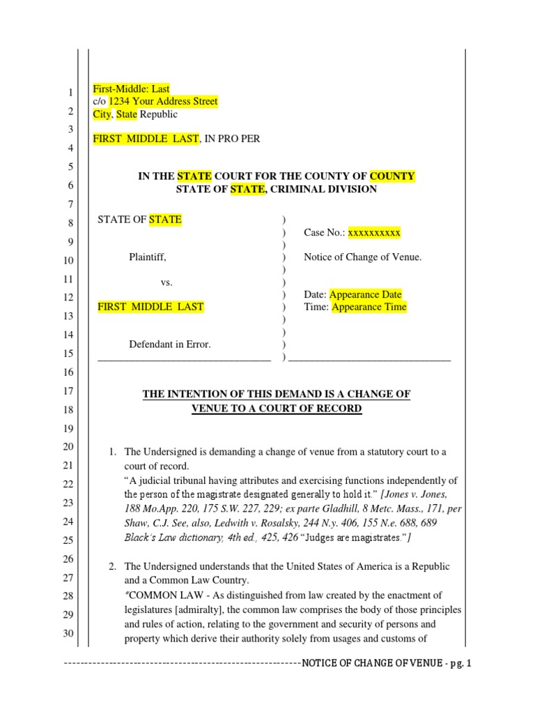 NOTICE OF CHANGE OF VENUE U S State Common Law NOTICE OF CHANGE OF VENUE U S State Common Law