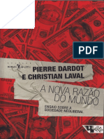 Dardot Pierre Christian Laval a Nova Razao Do Mundo