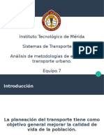 Metodología para el estudio de sistemas de transporte