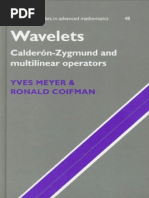 (Yves Meyer, Ronald Coifman) Wavelets Calderón-Z