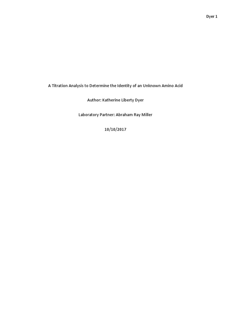 A Titration Analysis To Determine The Identity of An Unknown Amino Acid