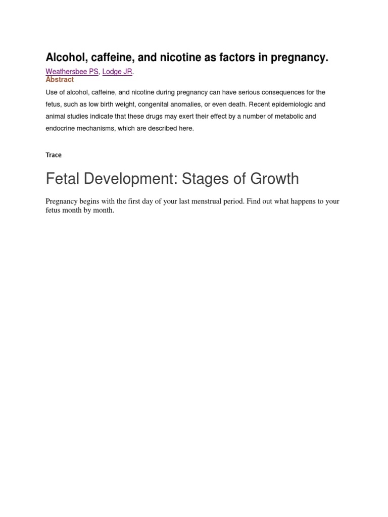 Image showcasing Fetal Development: Stages of Growth: Alcohol, Caffeine, and Nicotine As ...
