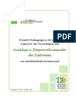 Análise e Desenvolvimento de Sistemas: Projeto Pedagógico Do Curso Superior de Tecnologia em