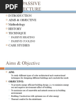 Aims & Objective Methodology History Technique: Passive Heating Passive Cooling