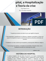 Aula 2 O Hospital A Hospitaliza o e Teoria Da Crise PDF