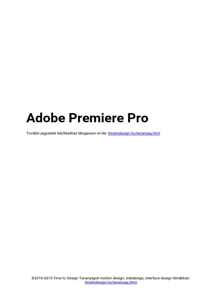 Adobe Premiere Pro Használata | PDF