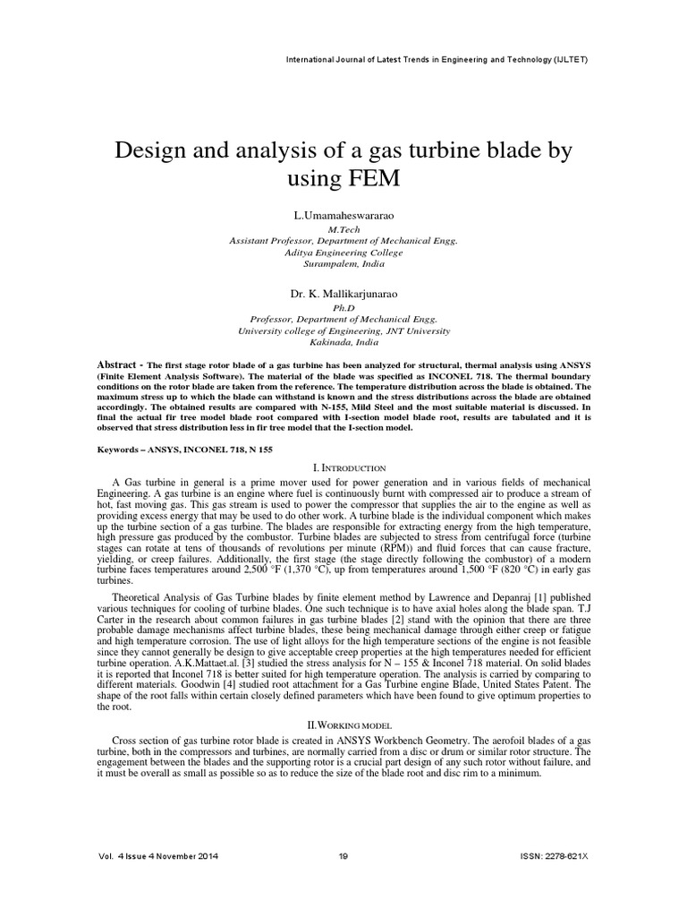 Design and Analysis of A Gas Turbine Blade by Using FEM: L ...