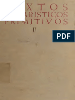 Solano. Textos Eucharisticos Primitivos Edicion Bilingue de Los Contenidos en La Sagrada Escritura y Los Santos Padres. Volume II. 1952.