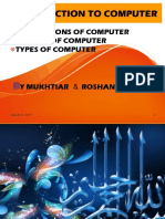 Introduction To Computer: Generations of Computer History of Computer Types of Computer