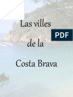 Les Villes de La Costa Brava en Espagne