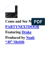 Come and See Me: Partynextdoor Drake Noah "40" Shebib