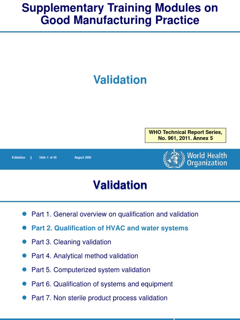 Validation who technical report series no 961 2011 annex 5
