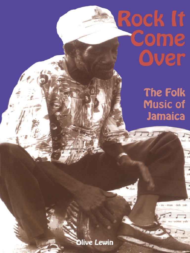 Olive Lewin Rock It Come Over The Folk Music of Jamaica (2000