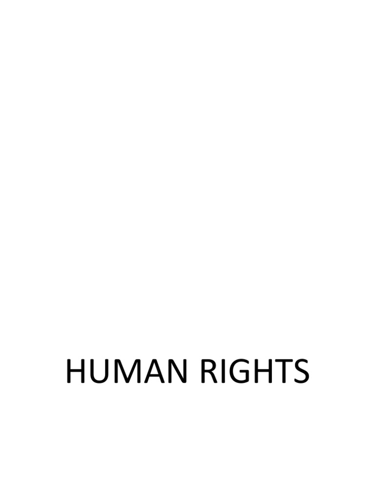 Human Rights With Salient Features | PDF | Natural And Legal Rights ...