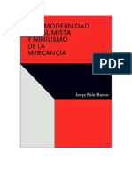 Polo Blanco Jorge - Postmodernidad Consumista Y Nihilismo de La Mercancia