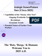 Future Strategic Issues and Warfare Circa 2025