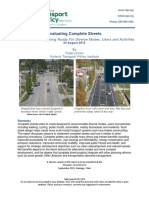Evaluating Complete Streets: The Value of Designing Roads For Diverse Modes, Users and Activities