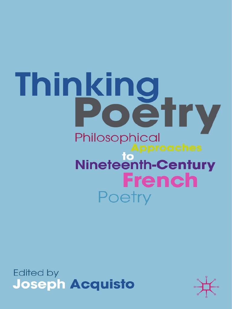 Acquisto Thinking Poetry Philosophical Approaches To Nineteenth Century French Poetry Soren Kierkegaard Charles Baudelaire