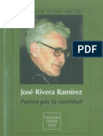 Alonso Ampuero, José Manuel - José Rivera Ramírez. Pasión Por La Santidad