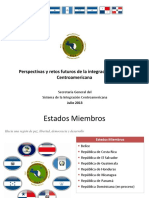 Perspectivas y Retos de La Integración Regional CA