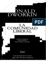 Dworkin, Ronald, La Comunidad Liberal, Bogotá, Siglo Del Hombre, 2004 PDF