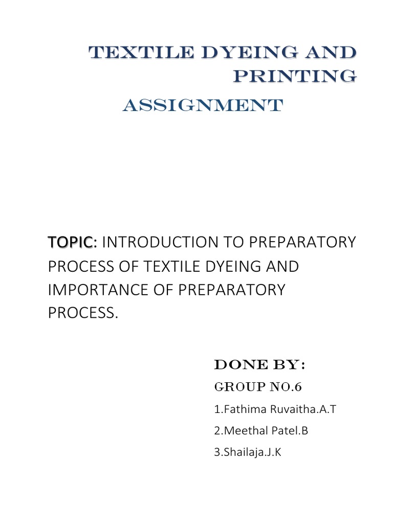 Textile Dyeing and Printing: Assignment | PDF | Dyeing | Textiles