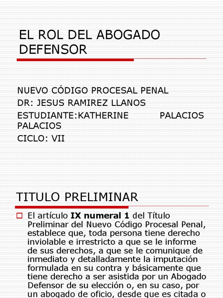 Funciones del Abogado Defensor en el Proceso Penal | PDF | Debido al ...