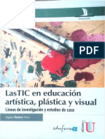 Las Tic en Educacion Artística, Plástica y Visual. Angela Saura.